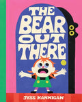 Bear Out There