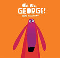 Oh No George Board Book