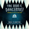 This Book Is Dangerous
