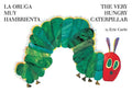 Very Hungry Caterpillar-BD-Spa-Bilingual
