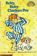 Itchy Itchy Chicken Pox