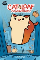 Cat Loaf Adventures #1