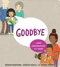 Goodbye: A First Conversation about Grief BD