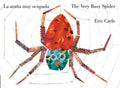 Very Busy Spider Bilingual English/Spanish BD