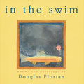 In the Swim: A Playful Poetry Book About Ocean and Freshwater Creatures for Kids (Ages 6-9) cover image