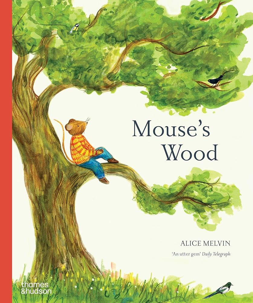 Mouse's Wood: A Year in Nature (Mouse’s Adventures) cover image