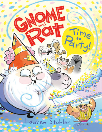Gnome And Rat: Time to Party-Autographed
