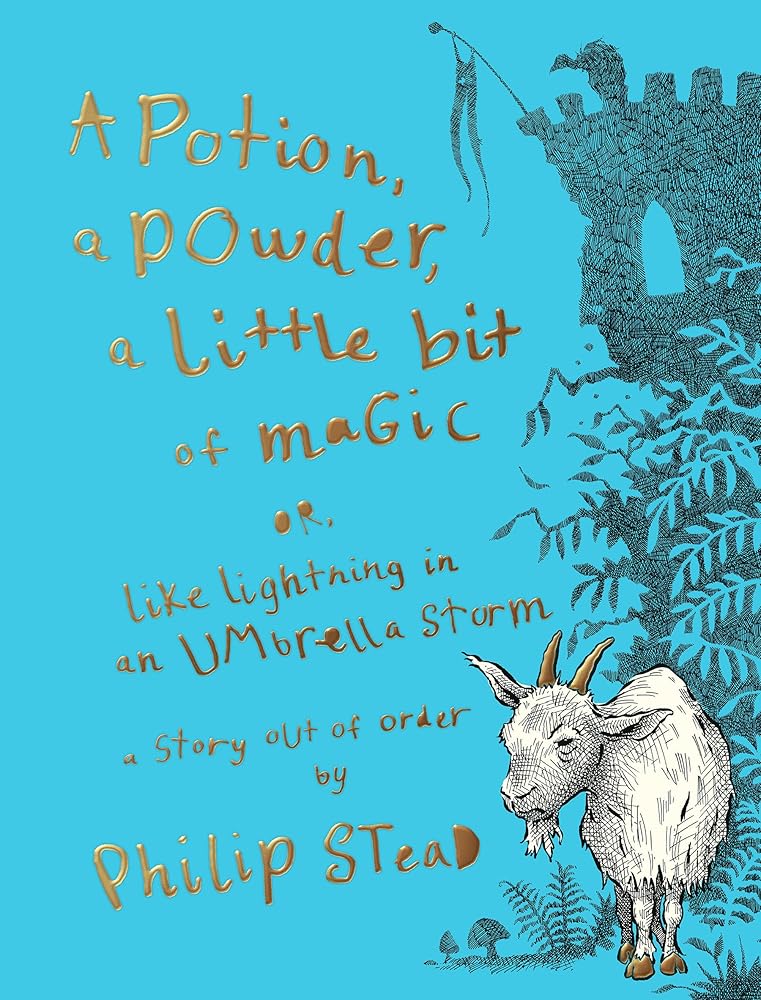A Potion, a Powder, a Little Bit of Magic: Or, Like Lightning in an Umbrella Storm cover image