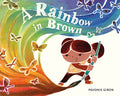 Rainbow in Brown-RM