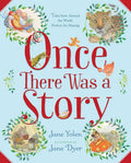 Once There Was a Story: Tales from Around the World, Perfect for Sharing cover image