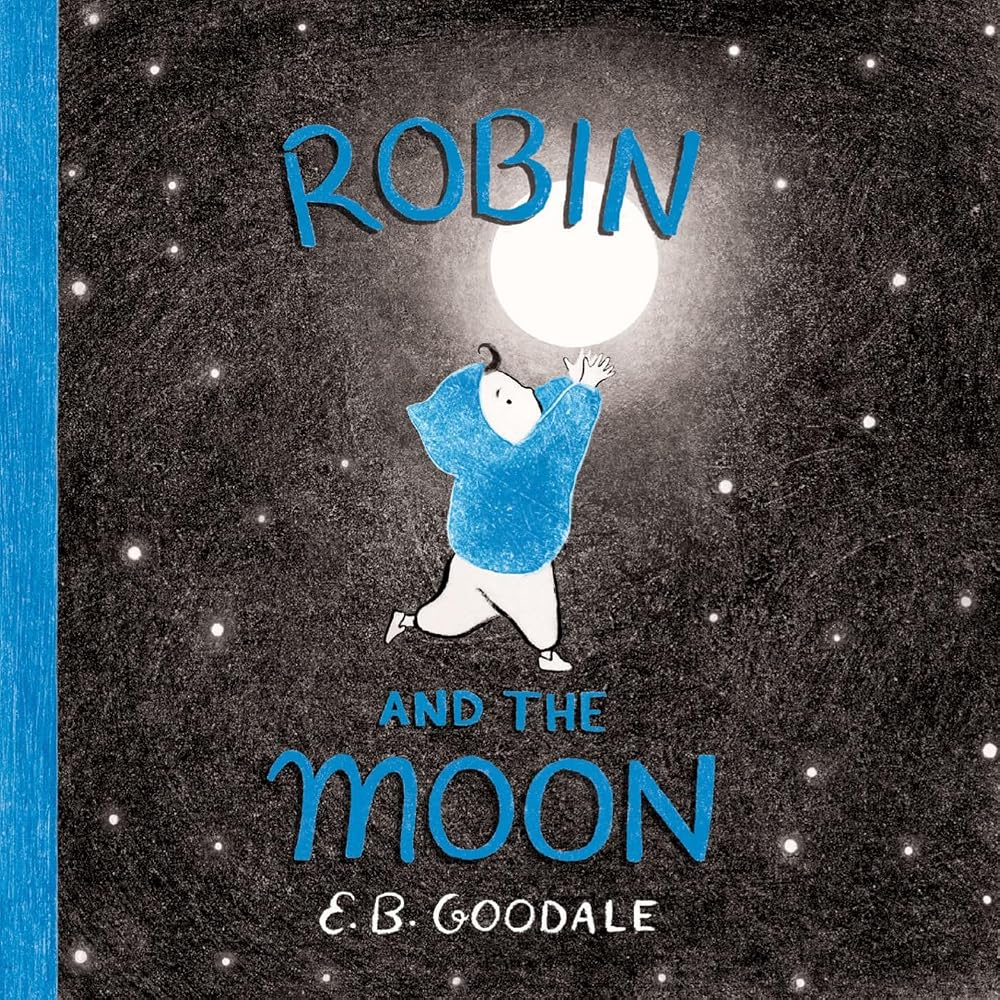 Robin and the Moon: A Picture Book (Robin's World) cover image