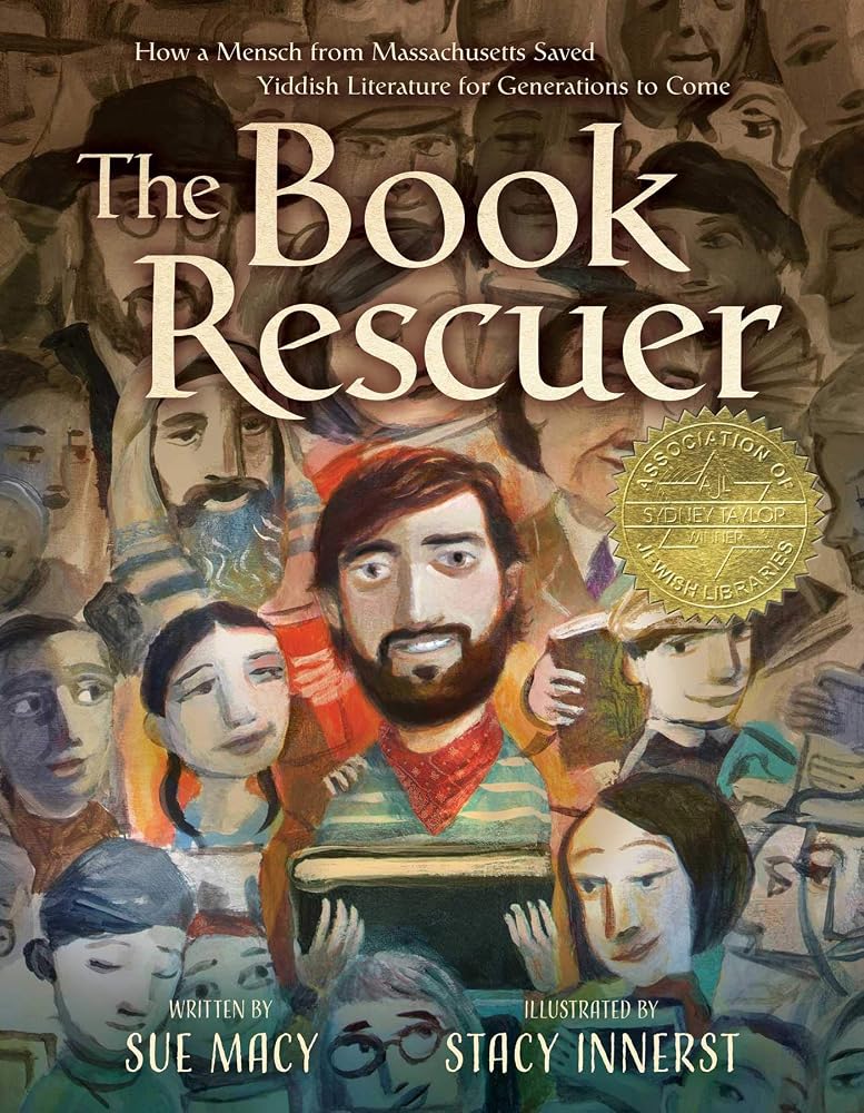 The Book Rescuer: How a Mensch from Massachusetts Saved Yiddish Literature for Generations to Come cover image