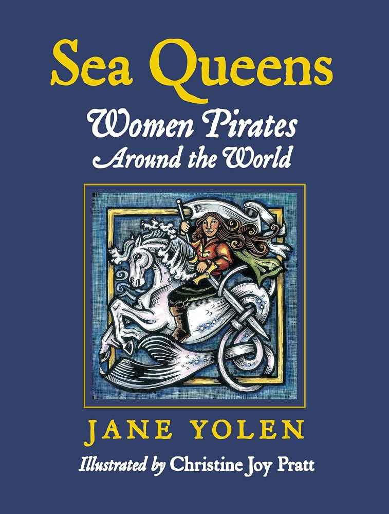 Sea Queens: Woman Pirates Around the World cover image
