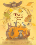 Fall: A Seasons Story (The Solstice & Seasons Series) cover image