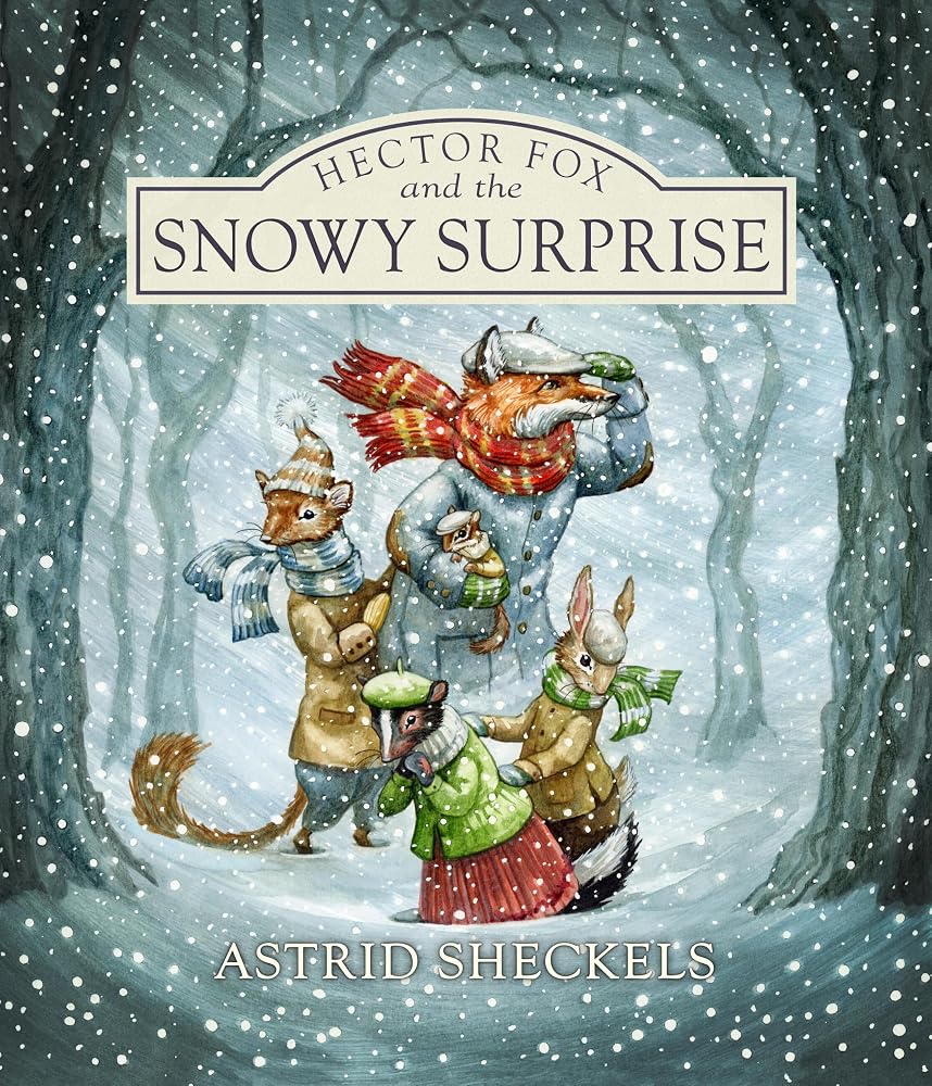 Hector Fox and the Snowy Surprise cover image