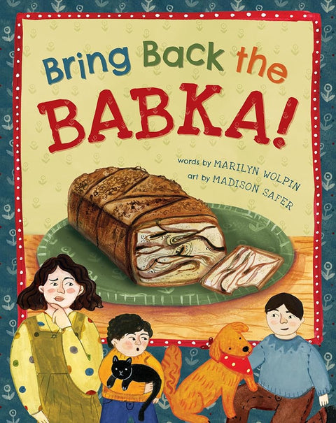 Bring Back the Babka! (Hardcover)