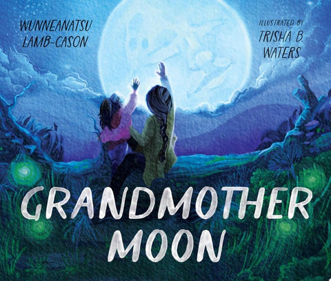 Grandmother Moon