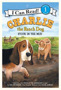 Charlie the Ranch Dog Stuck in the Mud