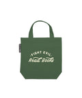 Fight Evil Read Books Mini Tote Bag