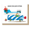 Card-Made for Each Other