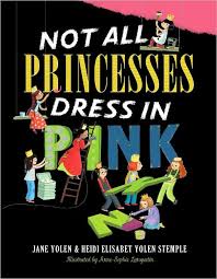 Not All Princesses Dress in Pink-Autographed