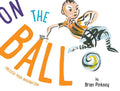 On the Ball-Autographed