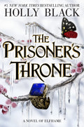 Prisoner's Throne (Stolen Heir #2)-Autographed