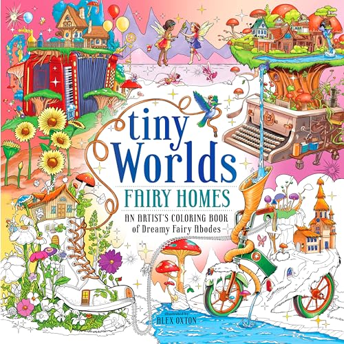 Tiny Worlds: Fairy Homes Coloring Book-RM