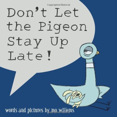 Don't Let the Pigeon Stay Up Late-AUTOGRAPHED