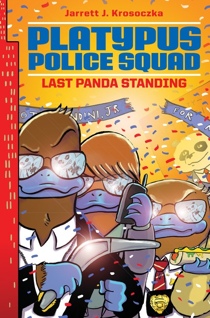 Platypus Police Squad #3 Last Panda Standing