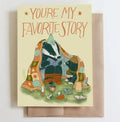 Card-You're My Favorite Story