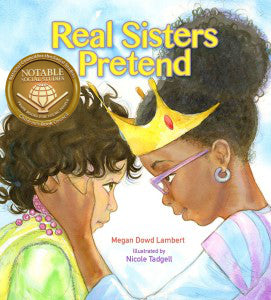 Real Sisters Pretend