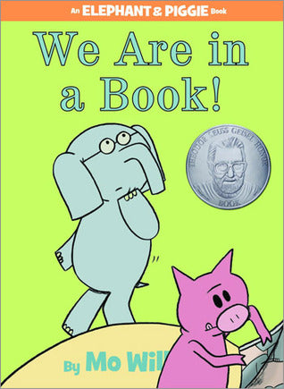 We Are In A Book-AUTOGRAPHED